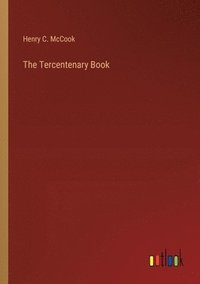 bokomslag The Tercentenary Book