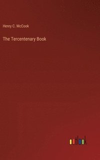 bokomslag The Tercentenary Book