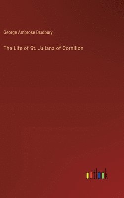 bokomslag Life of St. Juliana of Cornillon