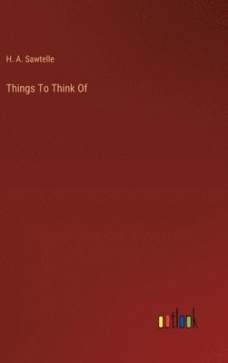 bokomslag Things To Think Of