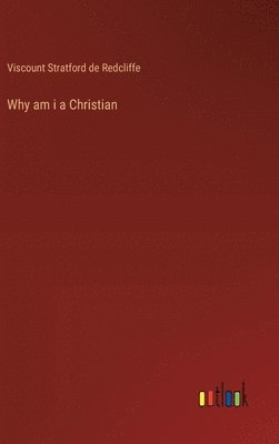 Why am i a Christian 1