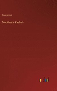 bokomslag Seedtime in Kashmir