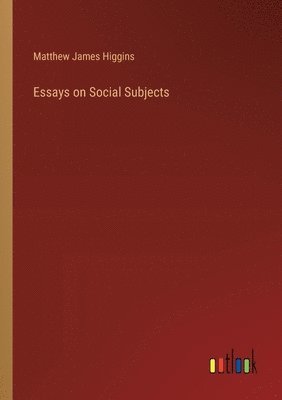 bokomslag Essays on Social Subjects