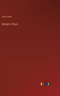 bokomslag Bulwer's Plays