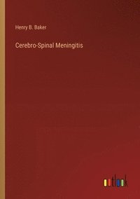 bokomslag Cerebro-Spinal Meningitis