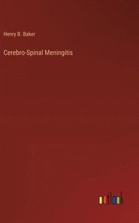 bokomslag Cerebro-Spinal Meningitis