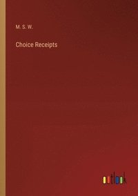 bokomslag Choice Receipts