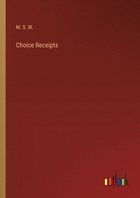 bokomslag Choice Receipts