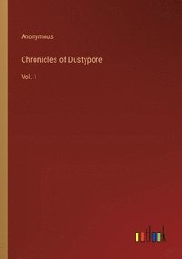 bokomslag Chronicles of Dustypore