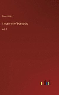 bokomslag Chronicles of Dustypore