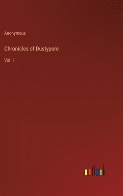 bokomslag Chronicles of Dustypore