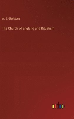 Church of England and Ritualism 1