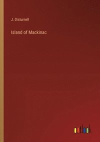 bokomslag Island of Mackinac