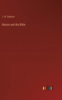 bokomslag Nature and the Bible