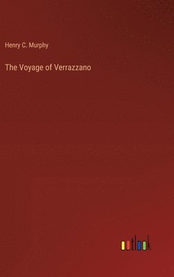 The Voyage of Verrazzano 1