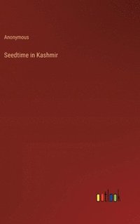 bokomslag Seedtime in Kashmir