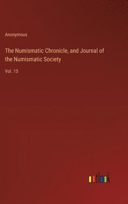 bokomslag Numismatic Chronicle, and Journal of the Numismatic Society