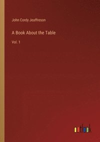 bokomslag A Book About the Table