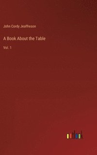 bokomslag A Book About the Table