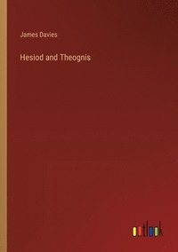 bokomslag Hesiod and Theognis