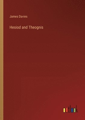 Hesiod and Theognis 1