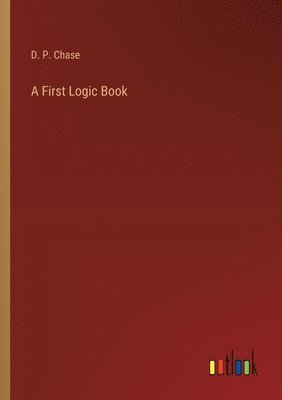 bokomslag First Logic Book