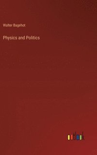 bokomslag Physics and Politics