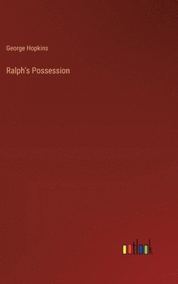 Ralph's Possession 1