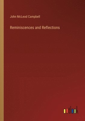 Reminiscences and Reflections 1