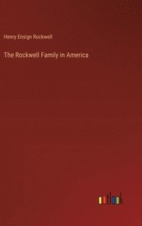 bokomslag Rockwell Family in America