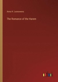 bokomslag The Romance of the Harem