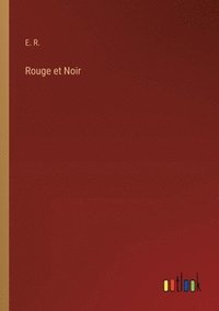 bokomslag Rouge et Noir