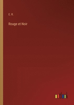 bokomslag Rouge et Noir