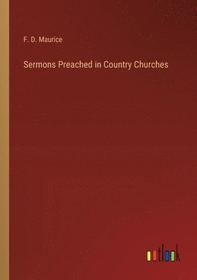 bokomslag Sermons Preached in Country Churches