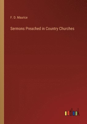 Sermons Preached in Country Churches 1