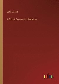 bokomslag A Short Course in Literature