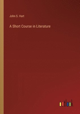 bokomslag A Short Course in Literature