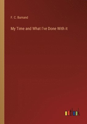 My Time and What I've Done With it 1