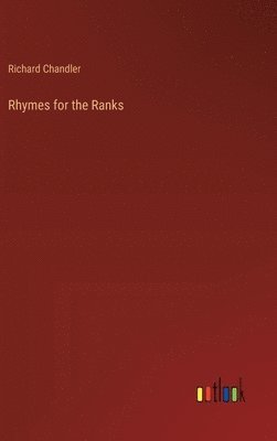 bokomslag Rhymes for the Ranks