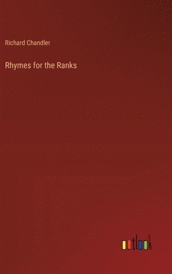 Rhymes for the Ranks