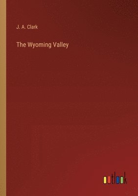 bokomslag Wyoming Valley