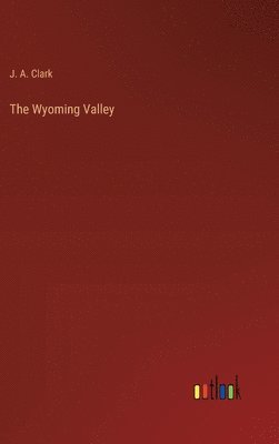 bokomslag Wyoming Valley