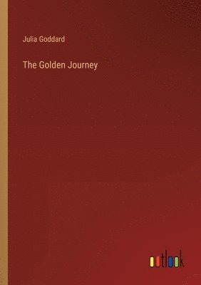 bokomslag The Golden Journey