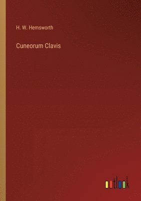 bokomslag Cuneorum Clavis