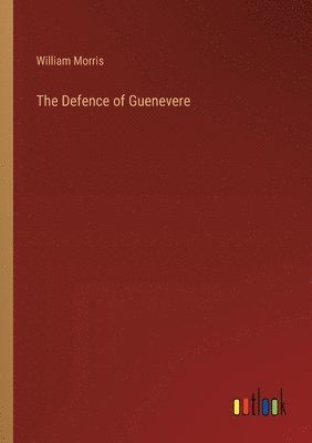 bokomslag Defence of Guenevere