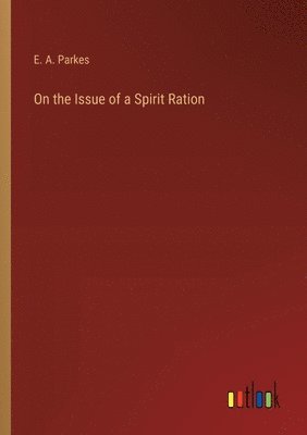 On the Issue of a Spirit Ration 1