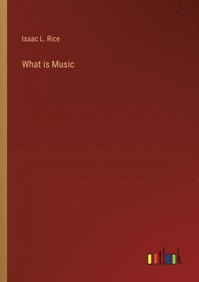 bokomslag What is Music