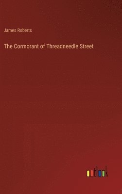 The Cormorant of Threadneedle Street 1