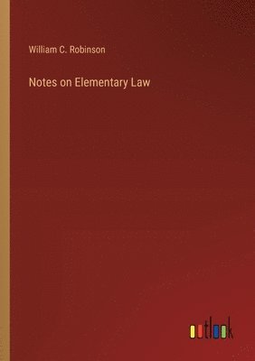 bokomslag Notes on Elementary Law