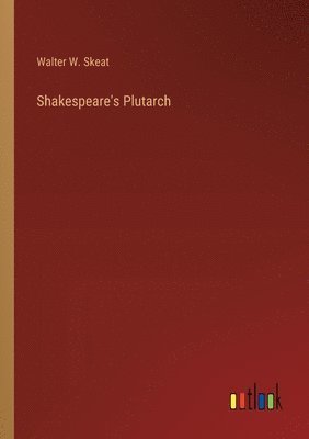 bokomslag Shakespeare's Plutarch